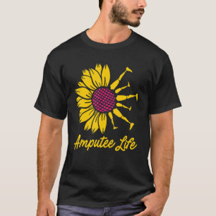 Amputee Humour Flower Life Leg Arm Funny Recovery T-Shirt