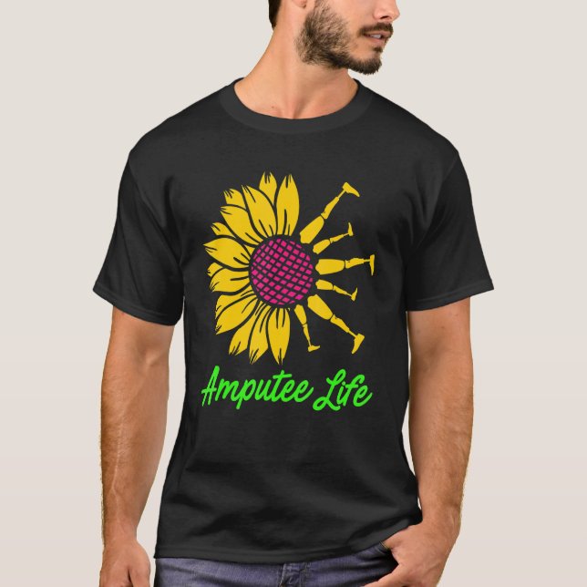 Amputee Humour Flower Life Leg Arm Funny Recovery T-Shirt (Front)