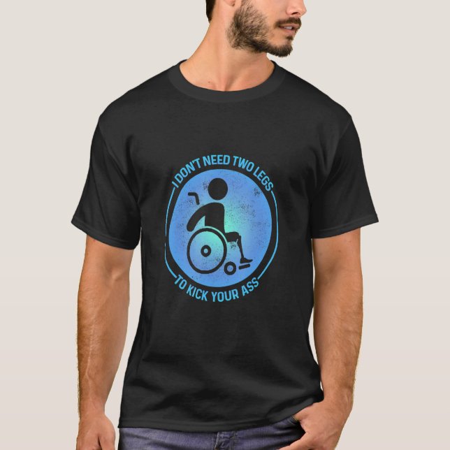 Amputee Humour Full Time Leg Arm Funny Recovery 3 T-Shirt (Front)