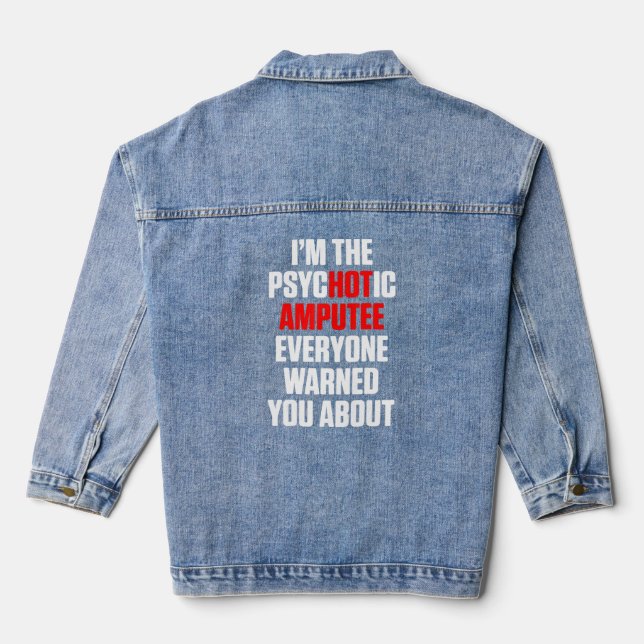 Amputee Humour Hot Leg Arm Funny Recovery 4  Denim Jacket (Back)