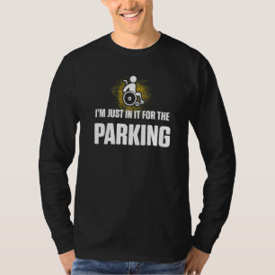 Amputee Humour Parking Leg Arm Funny Recovery  2 T-Shirt