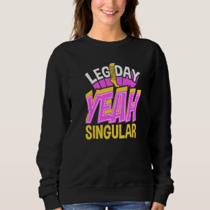 Amputee Surgery Recovery From Prosthetic Leg Ampu Sweatshirt