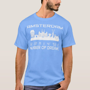 Amsterdam Skyline GPS Coordinates City Dream City T-Shirt