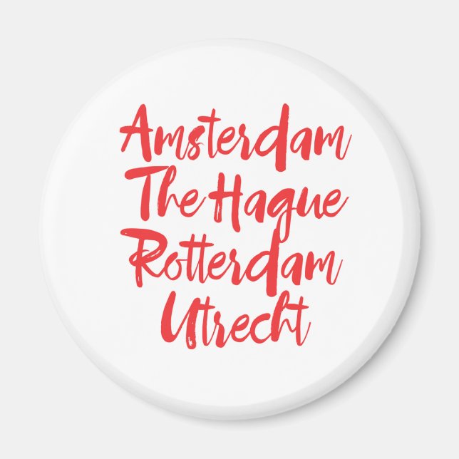 Amsterdam The Hague Rotterdam Utrecht Magnet (Front)