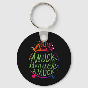Amuck Amuck Amuck Fun Witch Halloween Gift Key Ring