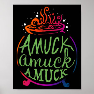 Amuck Amuck Amuck Fun Witch Halloween Gift Poster