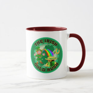Amusing Irish Gold Rush Mug