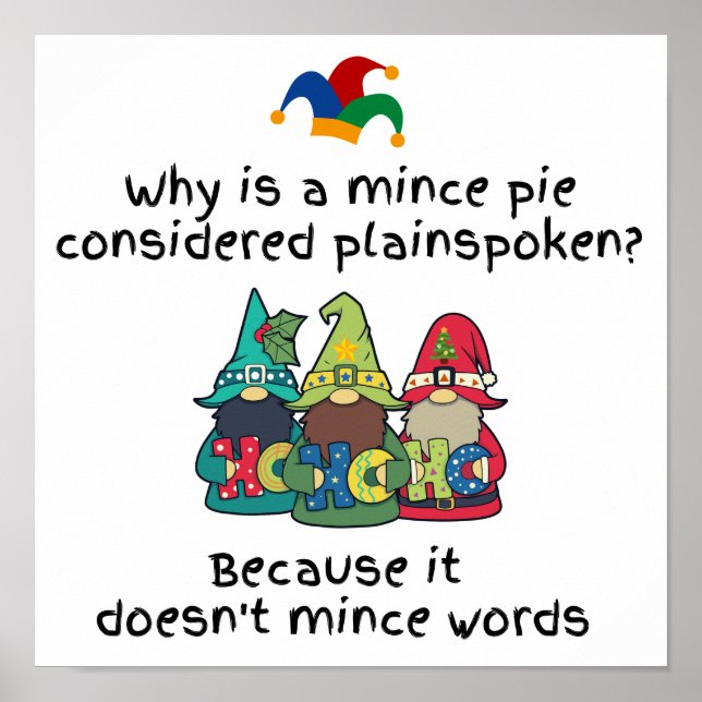 Amusing Plainspoken Mince Pie Joke Poster (Front)