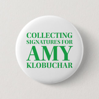 Amy Collecting Signatures Round Button