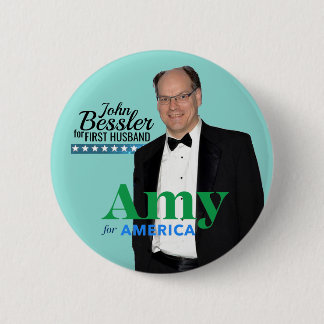 Amy Klobuchar 2020 / John Bessler for First Husban 6 Cm Round Badge