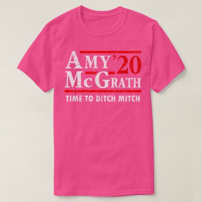 Amy McGrath 2020 Election Time To Ditch Mitch T-Shirt (Design Front)