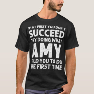 AMY Name Personalized Birthday Funny Christmas Jok T-Shirt