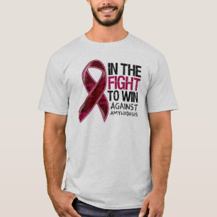 Amyloidosis - Fight To Win T-Shirt