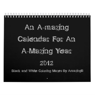 An A-mazing Calendar For An A-mazing Year 2012