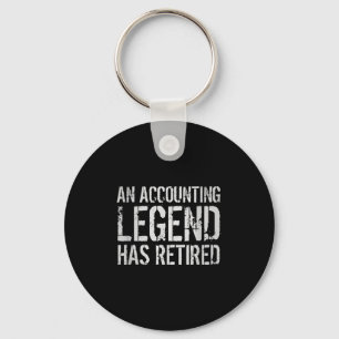 An Accounting Legend Has Retired Retirement Quote Key Ring