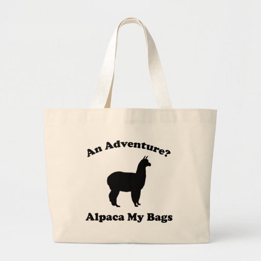 Image of An Adventure? Alpaca My Bags