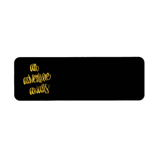 An Adventure Awaits Quote Gold Faux Foil Quotes Return Address Label
