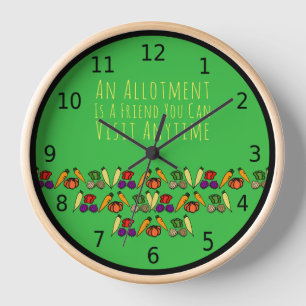 An allotment is a friend you can visit anytime clock