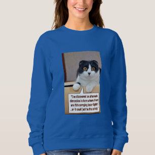 An alternate dimension T-Shirt Sweatshirt
