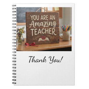An Amazing teacher Notebook