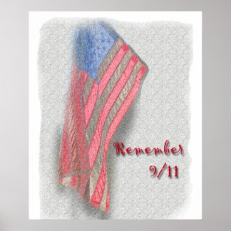 An American flag poster with "Remember 9/11"