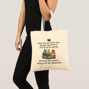 An Amusing Shortcut Mince Pie Joke Tote Bag