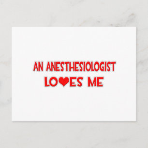 An Anaesthesiologist Loves Me Postcard