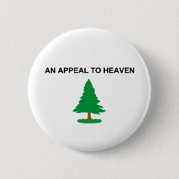AN APPEAL TO HEAVEN 6 CM ROUND BADGE