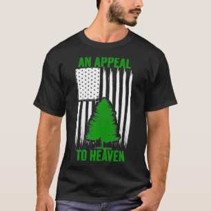 an appeal to heaven revolution historical patrioti T-Shirt