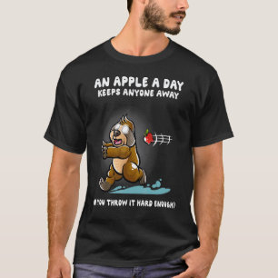 An Apple A Day Keeps Anyone Away Nerd Lazy Sloth T-Shirt