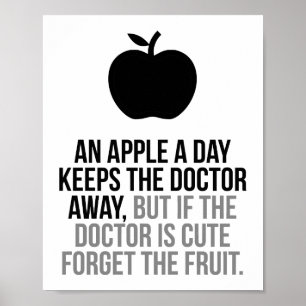 An Apple A Day Keeps The Doctor Away Poster