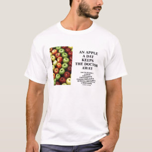 An Apple A Day Keeps The Doctor Away T-Shirt