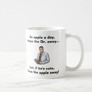 An Apple a Day, Keeps the Dr Away Coffee Mug