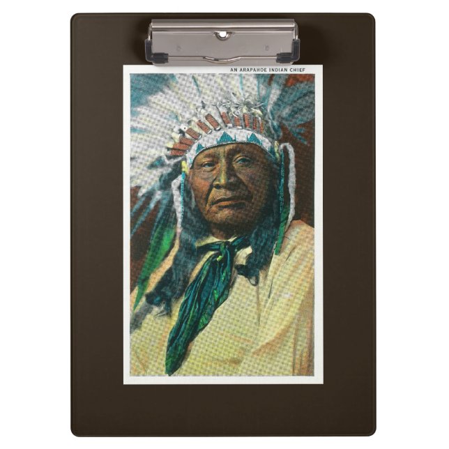 An Arapahoe Indian Chief PortraitColorado Clipboard (Front)