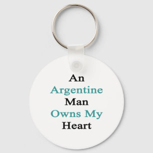 An Argentine Man Owns My Heart Key Ring