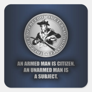 An Armed Citizen Square Sticker
