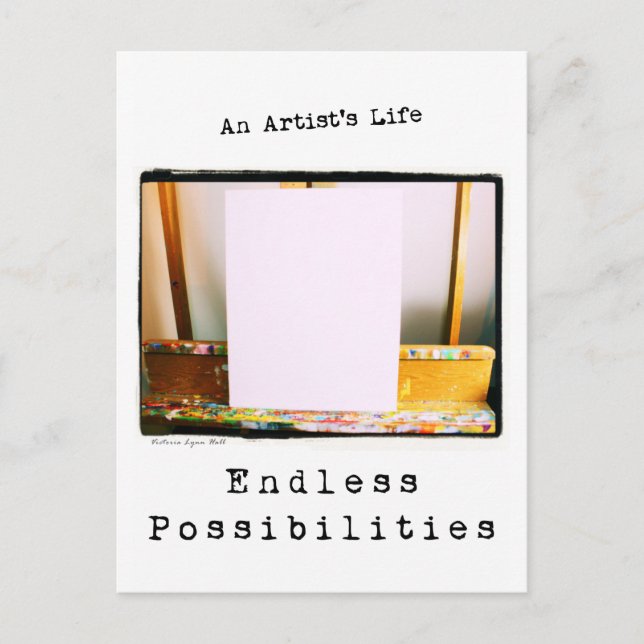 An Artist's Life: Endless Possibilities Postcard (Front)