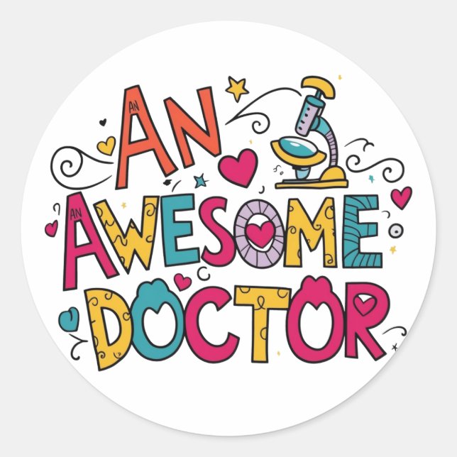 An awesome doctor  classic round sticker (Front)
