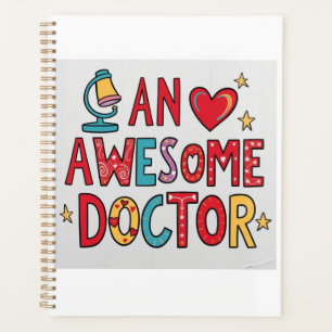 An awesome doctor. Thank you gift  Planner