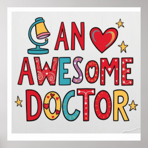 An awesome doctor. Thank you gift  Poster