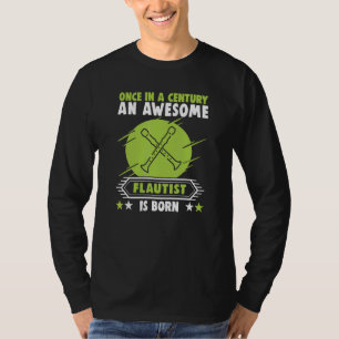 An Awesome Flautist Birthday Flute Player T-Shirt