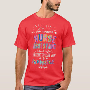 An awesome Nurse Assistant Gift Idea Impossible to T-Shirt