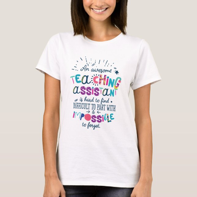 An Awesome Teaching Assistant Quote T-Shirt (Front)