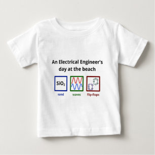An Electrical Engineer's day at the beach Baby T-Shirt