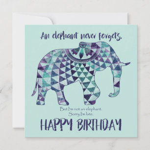 An Elephant Never Forgets - Birthday Card 3