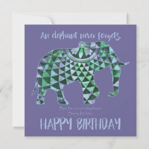 An Elephant Never Forgets - Birthday Card 4
