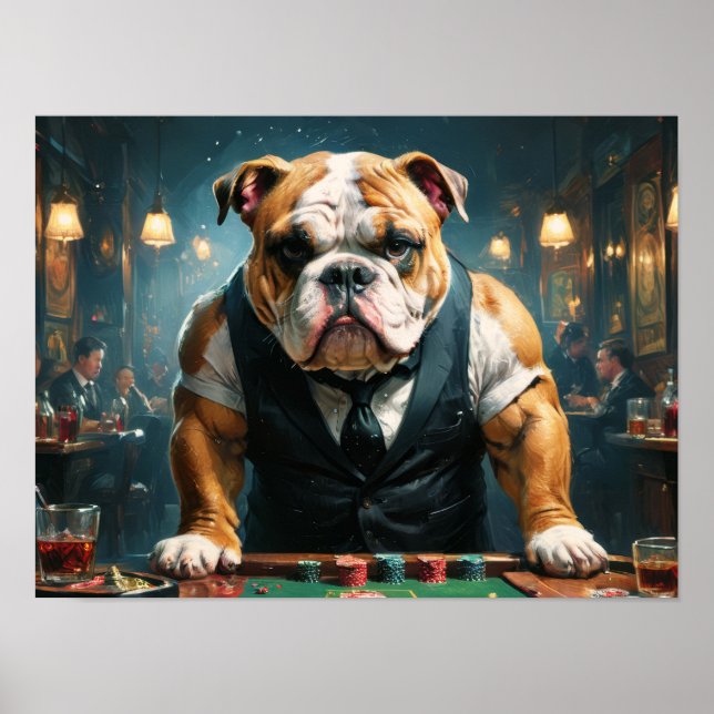 An english bulldog as a croupier in a casino -  poster (Front)