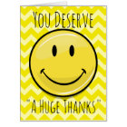 An Enormous Smile Gigantic Thank You