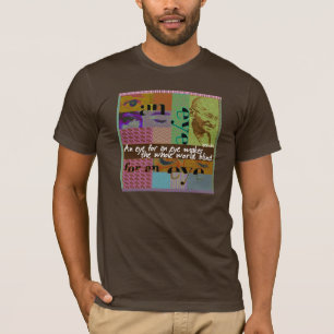 An Eye For An Eye Makes the Whole World Blind T-Shirt