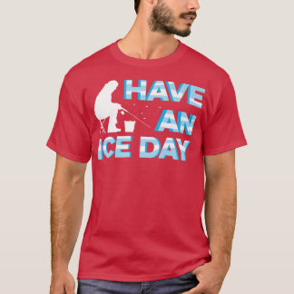 An Ice Day Hobbyist Premium  T-Shirt